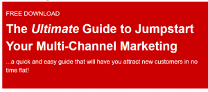 Multi Channel Marketing Ultimate_Guide