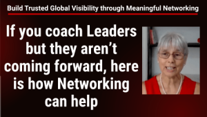 Networking for Coaches who Coach Leaders 26 08 23 Networking for Coaches