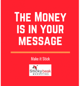 The Money is in your Message